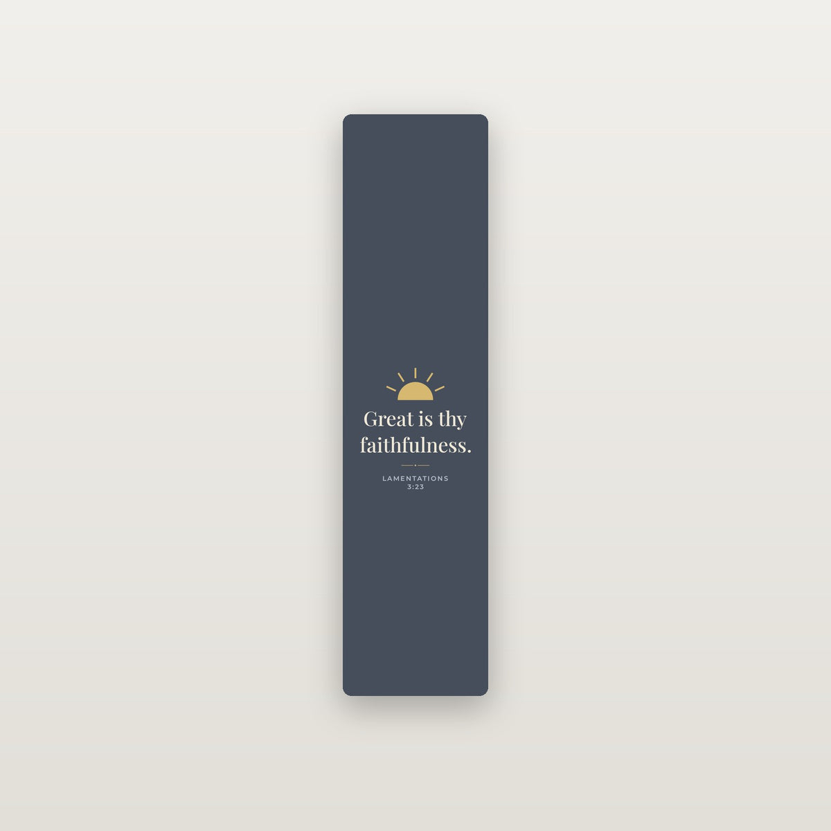 Great Is Thy Faithfulness Aluminum Bookmark — Lamentations 3:23 (KJV)