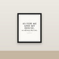 Joshua 24:15 Framed Canvas — As for Me and My House (KJV)