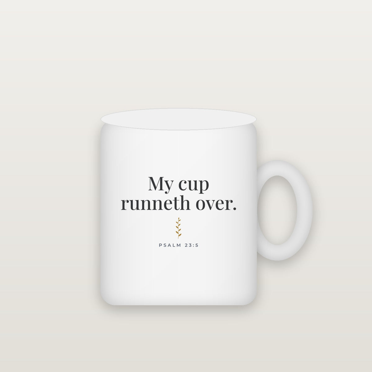 My Cup Runneth Over Mug — Psalm 23:5 (KJV)