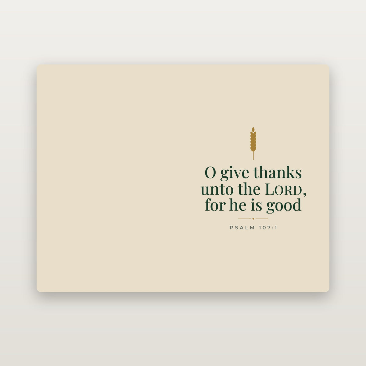 O Give Thanks Placemat Set of 4 — Psalm 107:1 (KJV)