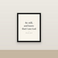 Psalm 46:10 Framed Canvas — "Be still, and know that I am God" (KJV)