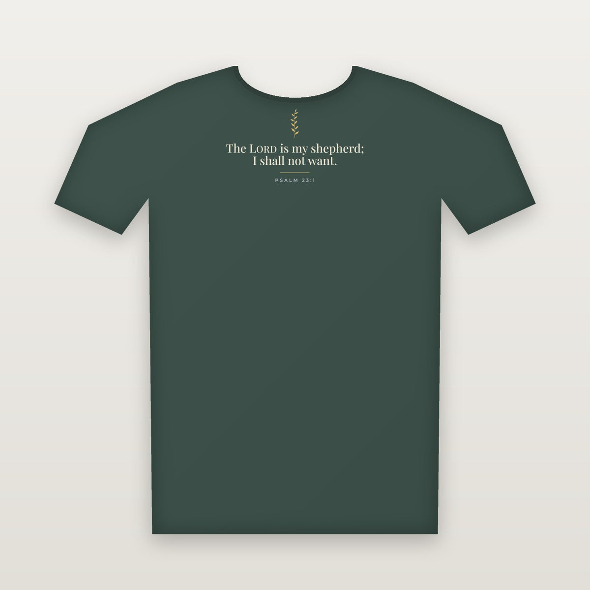 The LORD Is My Shepherd Tee — Psalm 23:1 (KJV)