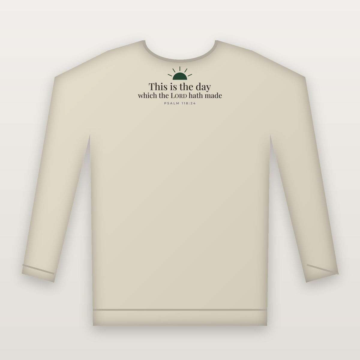 This Is the Day Premium Crewneck — Psalm 118:24 (KJV)